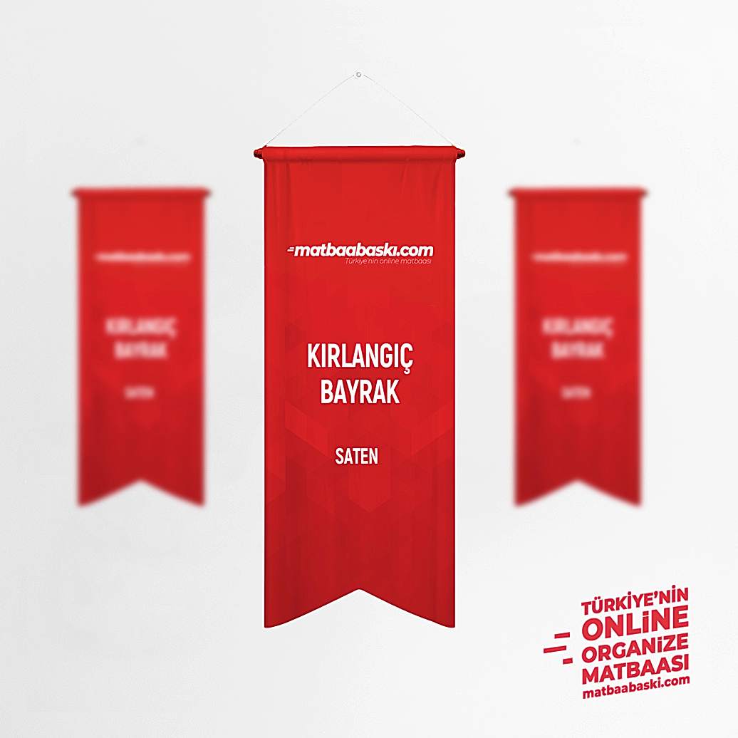 Kırlangıç Bayrak Saten