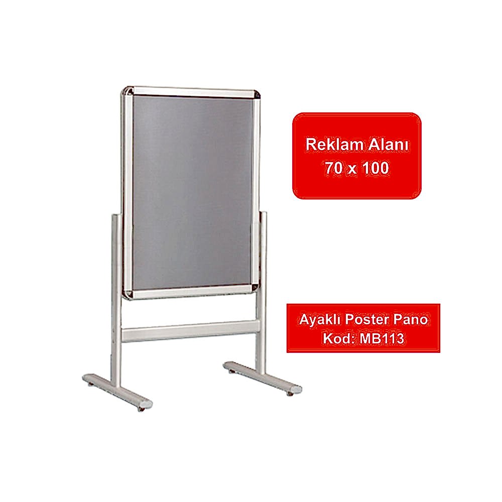 MB113 Ayakalı Poster Pano